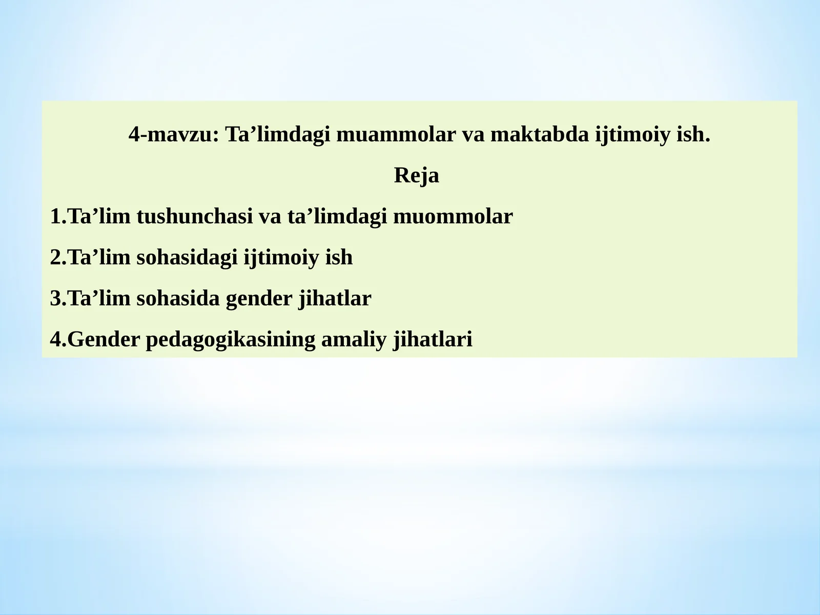 Ta’limdagi muammolar va maktabda ijtimoiy ish
