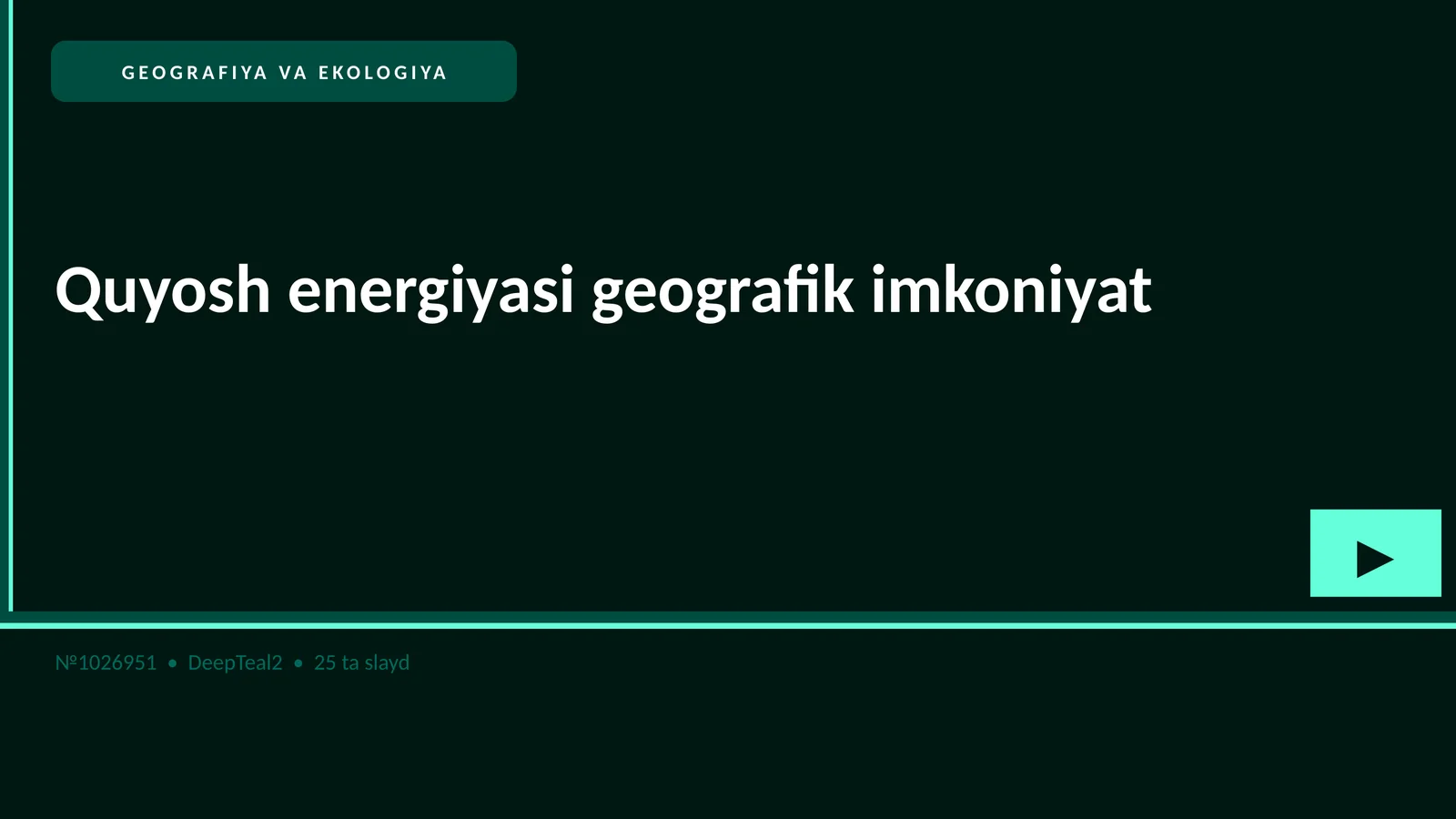Quyosh energiyasi geografik imkoniyat