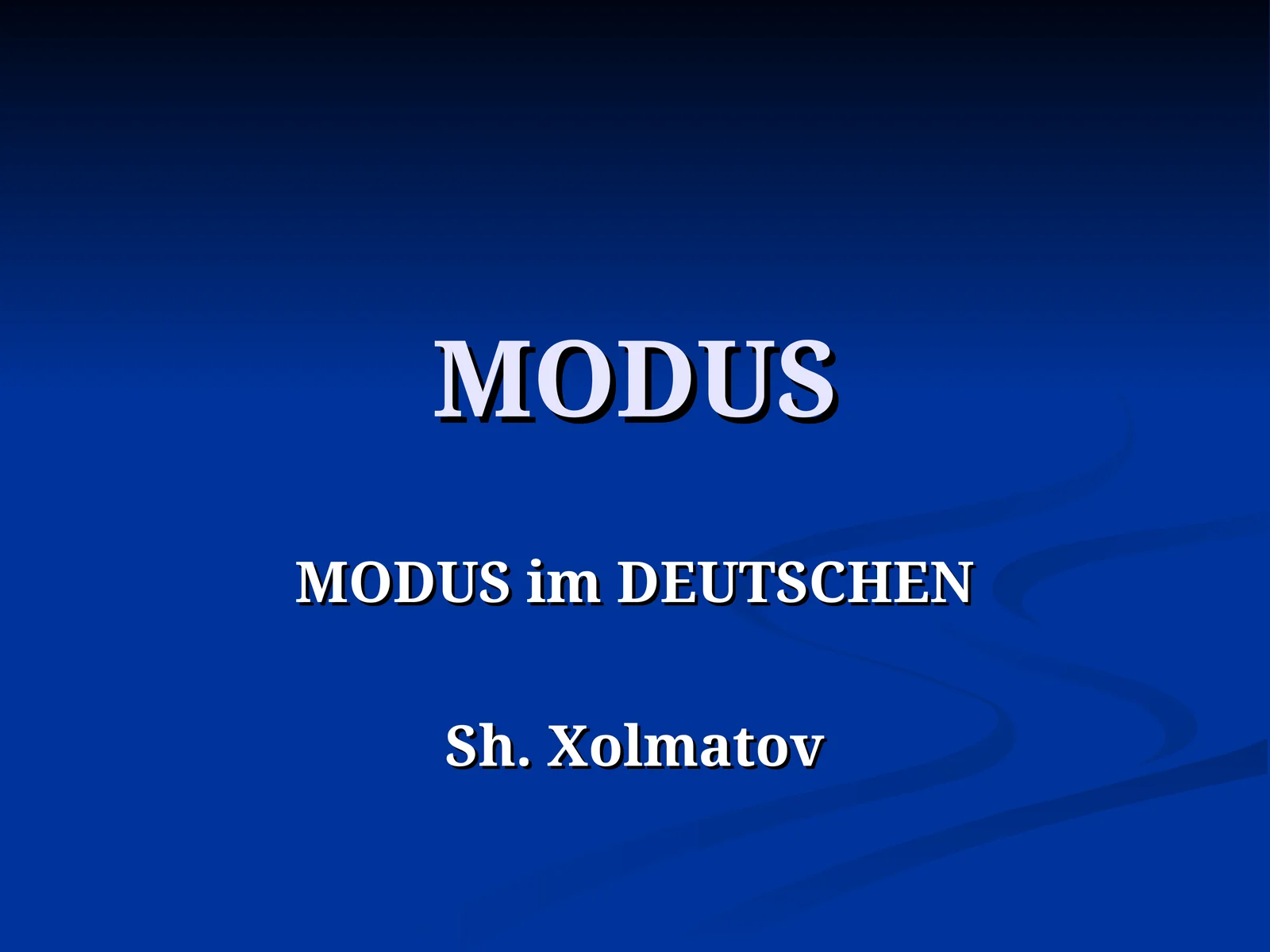 MODUS im DEUTSCHEN