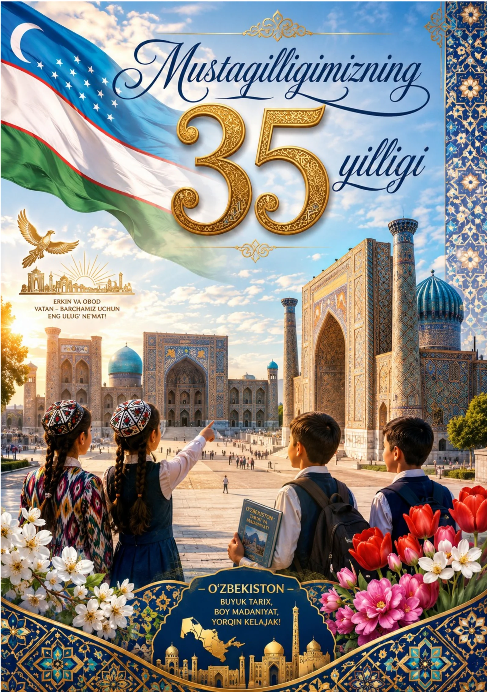 MUSTAQILLIGIMIZNING 35 YILLIGI