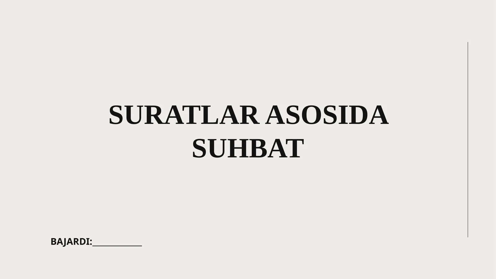 Suratlar asosida suhbat
