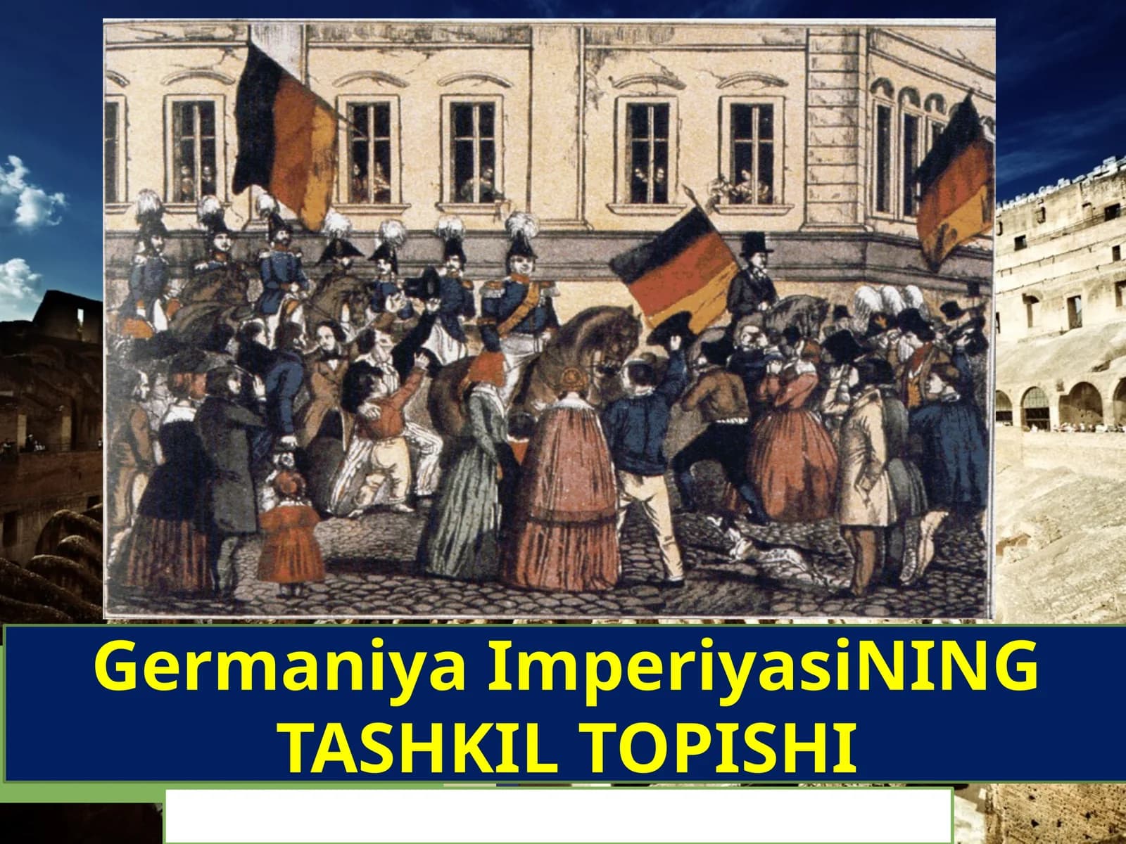Germaniya ImperiyasiNING TASHKIL TOPISHI