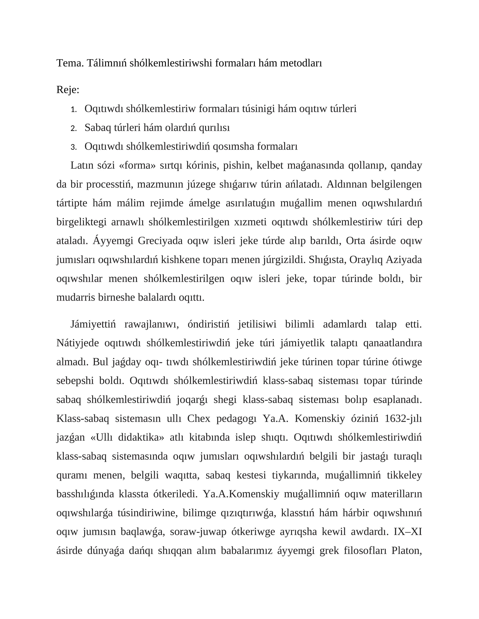 Tálimnıń shólkemlestiriwshi formaları hám metodları