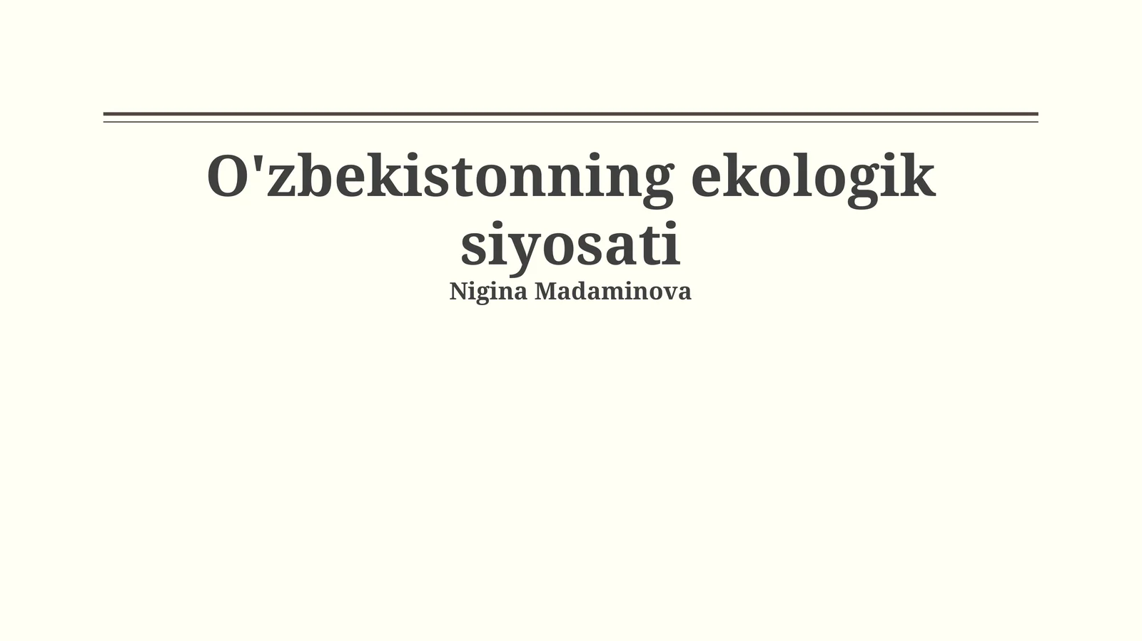 O'zbekistonning ekologik siyosati